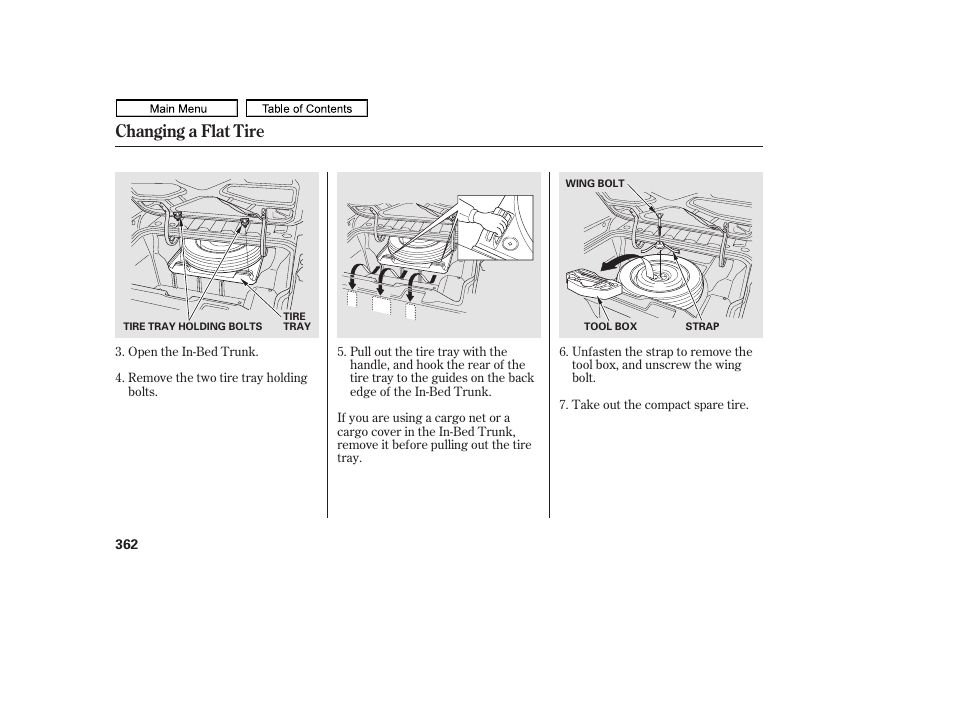 Changing a flat tire | HONDA 2011 Ridgeline User Manual | Page 366 / 423