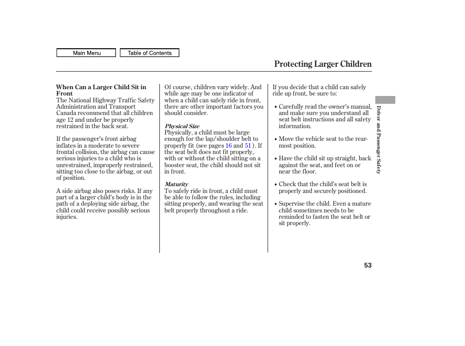 Protecting larger children | HONDA 2011 Ridgeline User Manual | Page 57 / 423