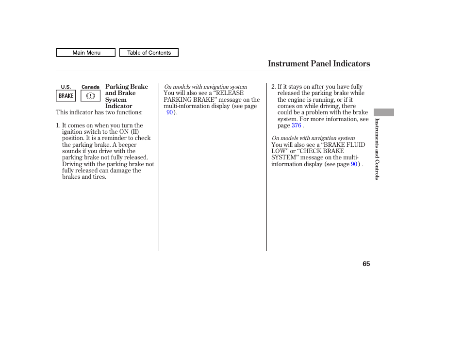 Instrument panel indicators, 2011 ridgeline | HONDA 2011 Ridgeline User Manual | Page 69 / 423