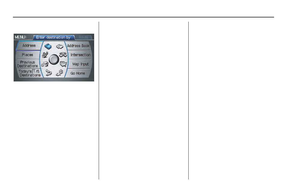 Entering a destination, 2011 pilot | HONDA 2011 Pilot Navigation User Manual | Page 22 / 159
