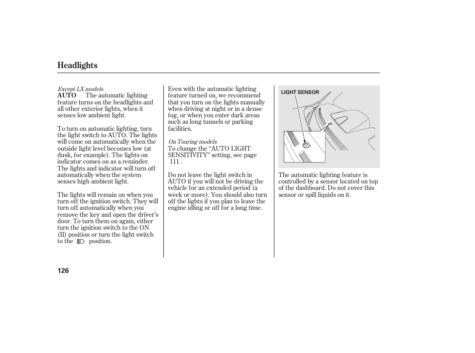 Headlights | HONDA 2012 Pilot User Manual | Page 134 / 682