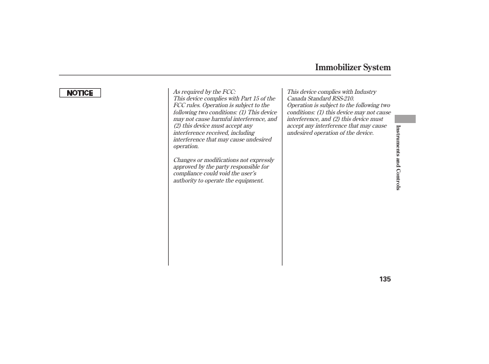 Immobilizer system | HONDA 2012 Pilot User Manual | Page 143 / 682