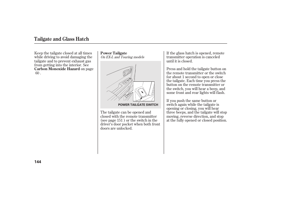 Tailgate and glass hatch | HONDA 2012 Pilot User Manual | Page 152 / 682