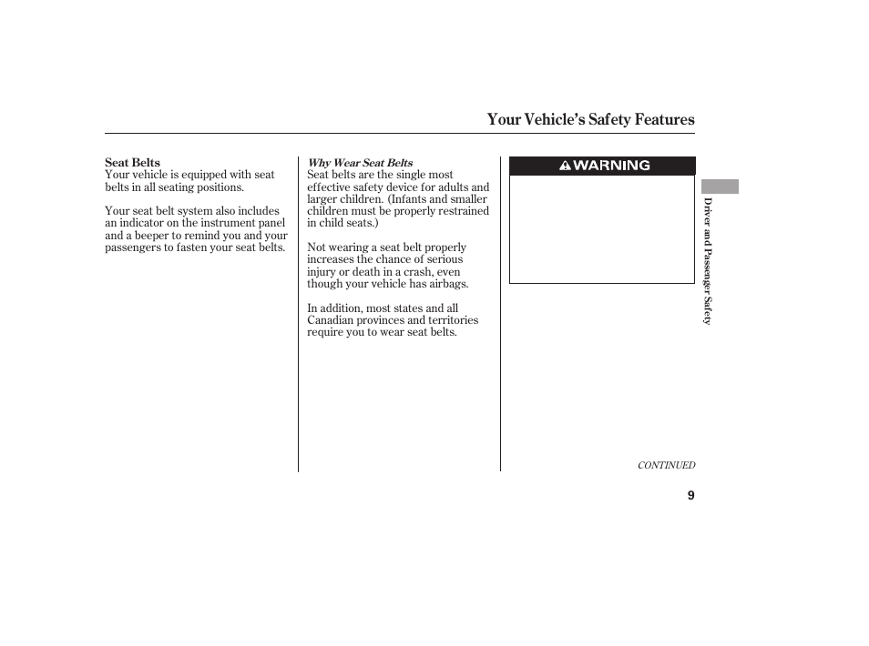 Your vehicle’s safety features | HONDA 2012 Pilot User Manual | Page 17 / 682