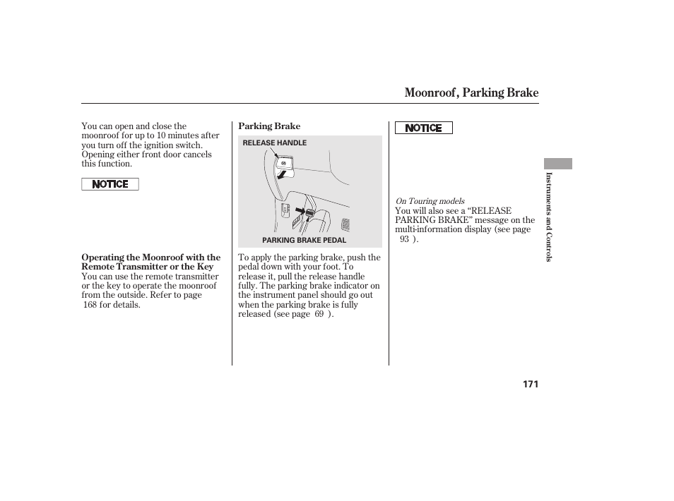 Moonroof, parking brake | HONDA 2012 Pilot User Manual | Page 179 / 682