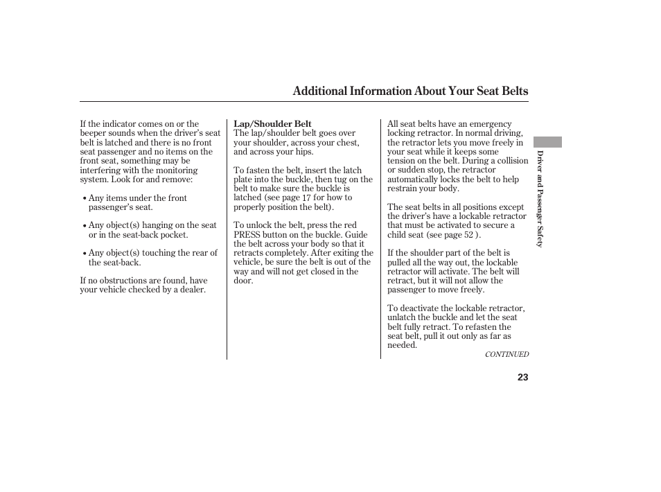 Additional information about your seat belts | HONDA 2012 Pilot User Manual | Page 31 / 682