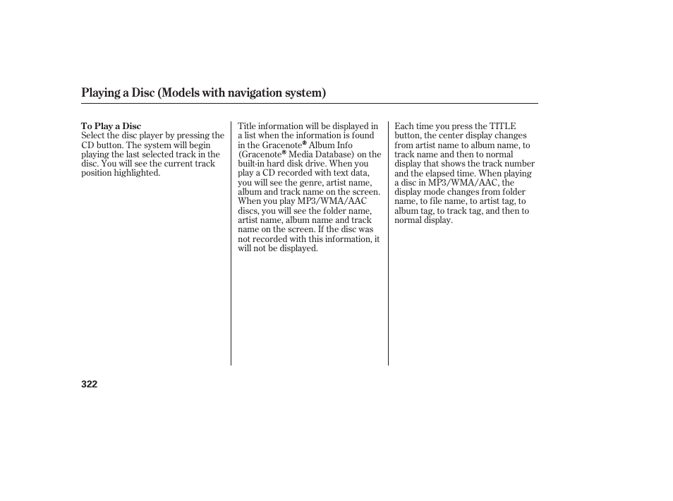 Playing a disc (models with navigation system) | HONDA 2012 Pilot User Manual | Page 330 / 682