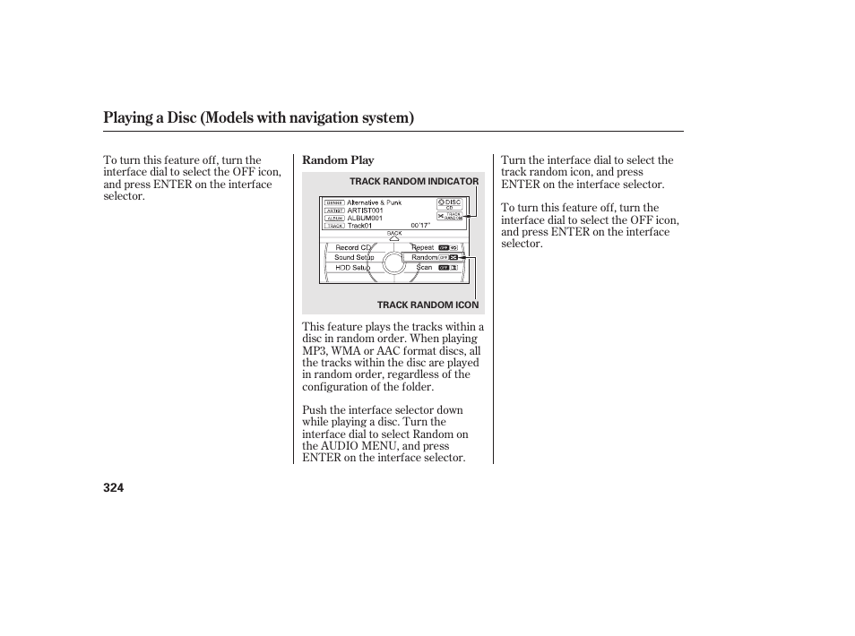 Playing a disc (models with navigation system) | HONDA 2012 Pilot User Manual | Page 332 / 682