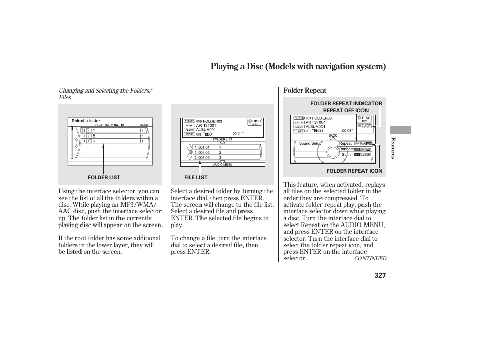 Playing a disc (models with navigation system) | HONDA 2012 Pilot User Manual | Page 335 / 682