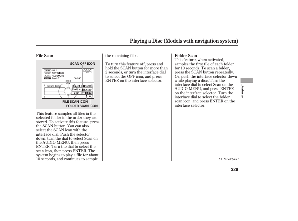 Playing a disc (models with navigation system) | HONDA 2012 Pilot User Manual | Page 337 / 682