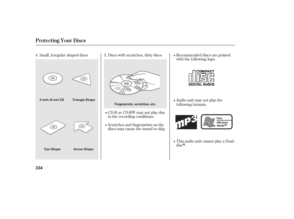 Protecting your discs | HONDA 2012 Pilot User Manual | Page 342 / 682