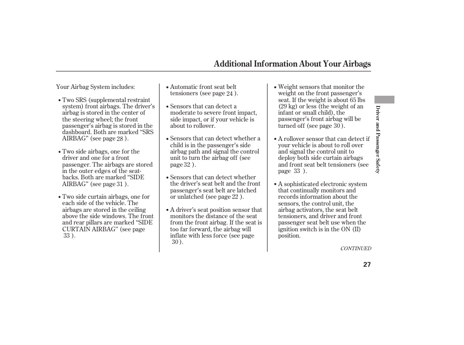 Additional information about your airbags | HONDA 2012 Pilot User Manual | Page 35 / 682