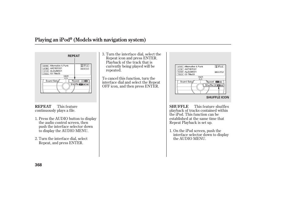 Playing an ipod (models with navigation system) | HONDA 2012 Pilot User Manual | Page 376 / 682
