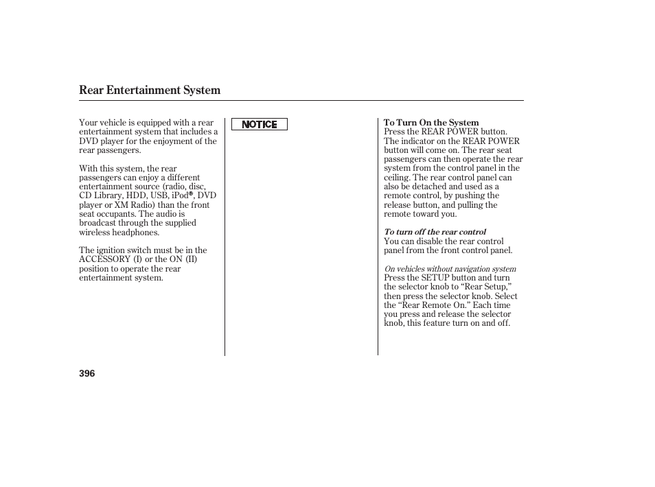 Rear entertainment system | HONDA 2012 Pilot User Manual | Page 404 / 682