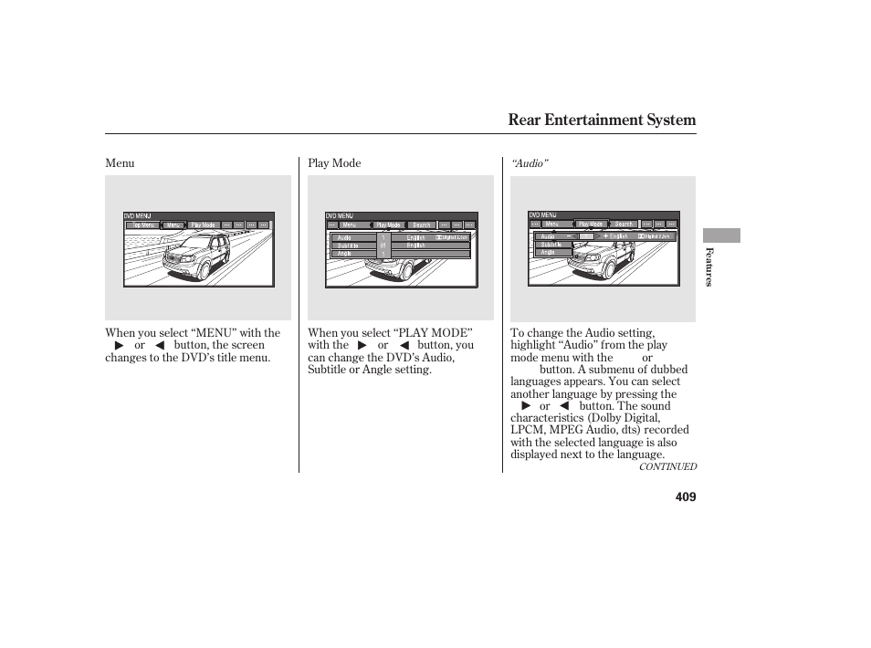 Rear entertainment system | HONDA 2012 Pilot User Manual | Page 417 / 682