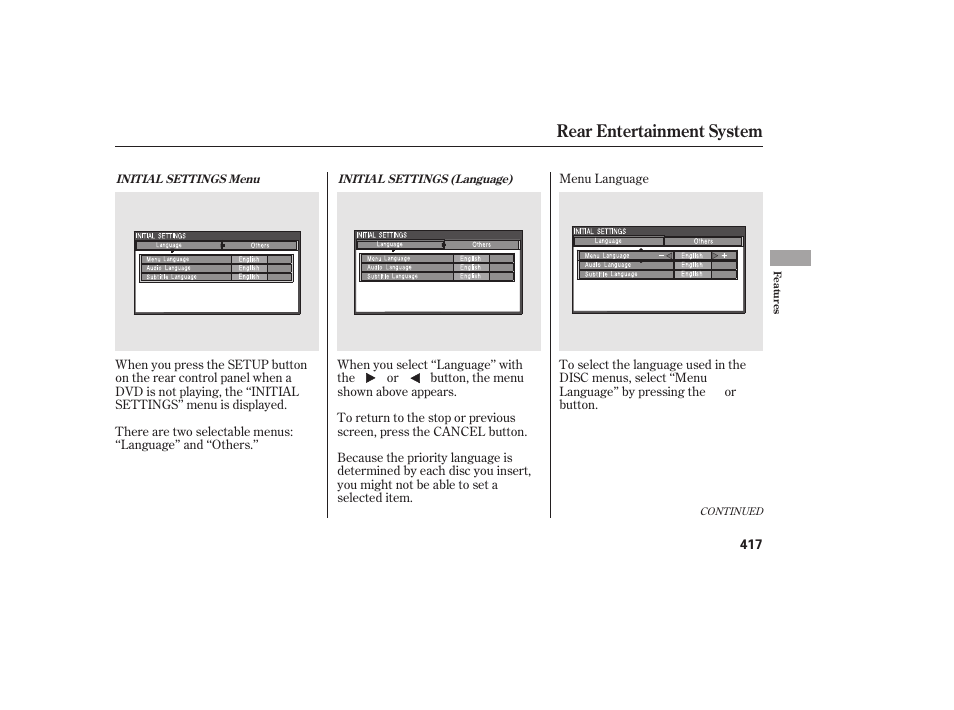 Rear entertainment system | HONDA 2012 Pilot User Manual | Page 425 / 682