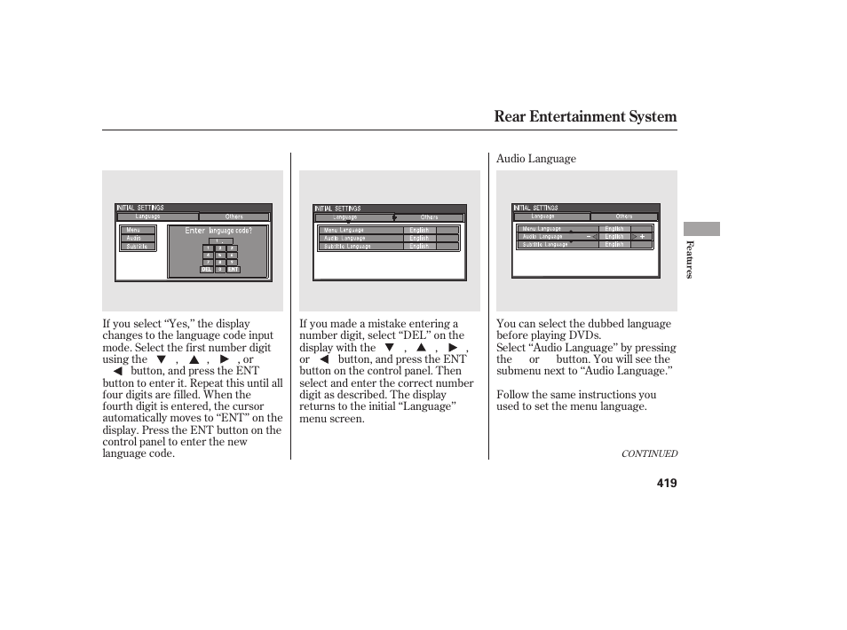 Rear entertainment system | HONDA 2012 Pilot User Manual | Page 427 / 682