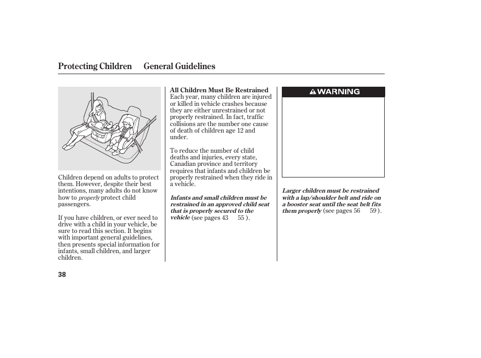Protecting children general guidelines | HONDA 2012 Pilot User Manual | Page 46 / 682