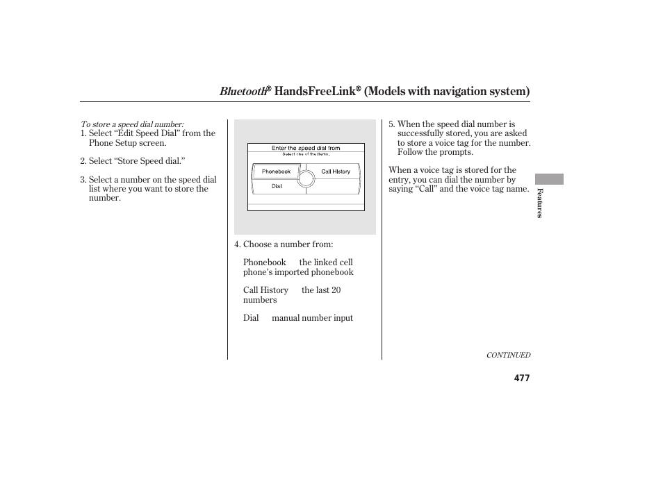 Handsfreelink (models with navigation system), Bluetooth | HONDA 2012 Pilot User Manual | Page 485 / 682