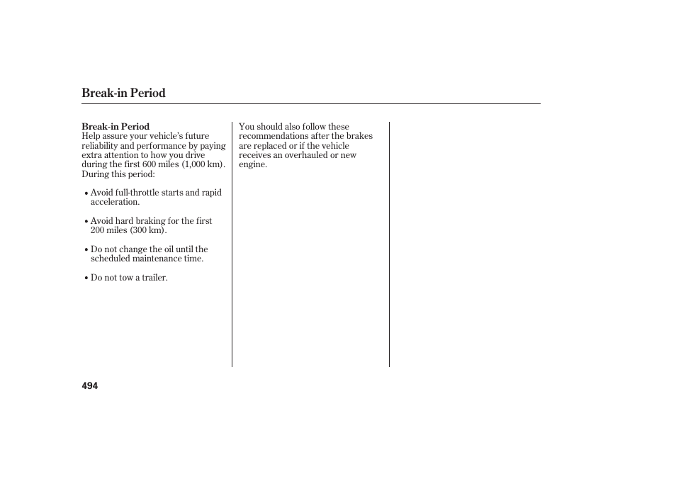 Break-in period | HONDA 2012 Pilot User Manual | Page 502 / 682