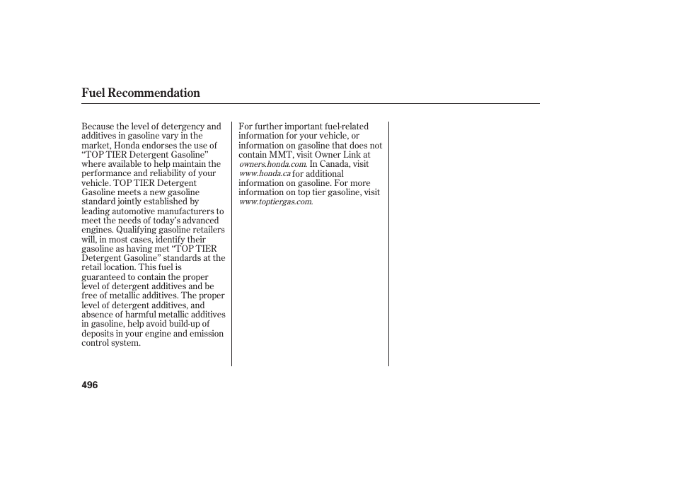Fuel recommendation | HONDA 2012 Pilot User Manual | Page 504 / 682