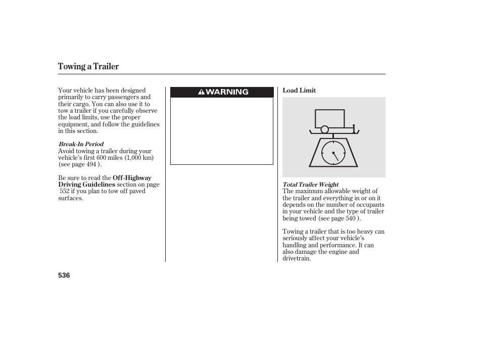 Towing a trailer | HONDA 2012 Pilot User Manual | Page 544 / 682