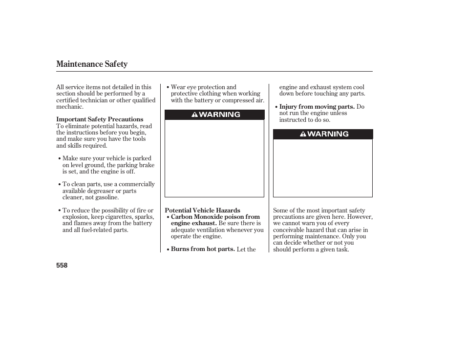 Maintenance safety | HONDA 2012 Pilot User Manual | Page 566 / 682