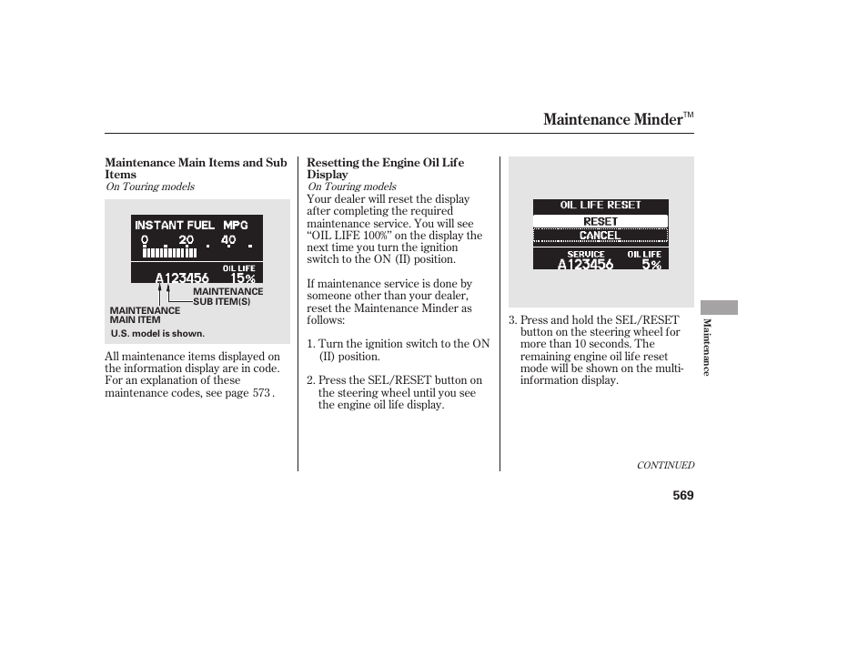 Maintenance minder | HONDA 2012 Pilot User Manual | Page 577 / 682
