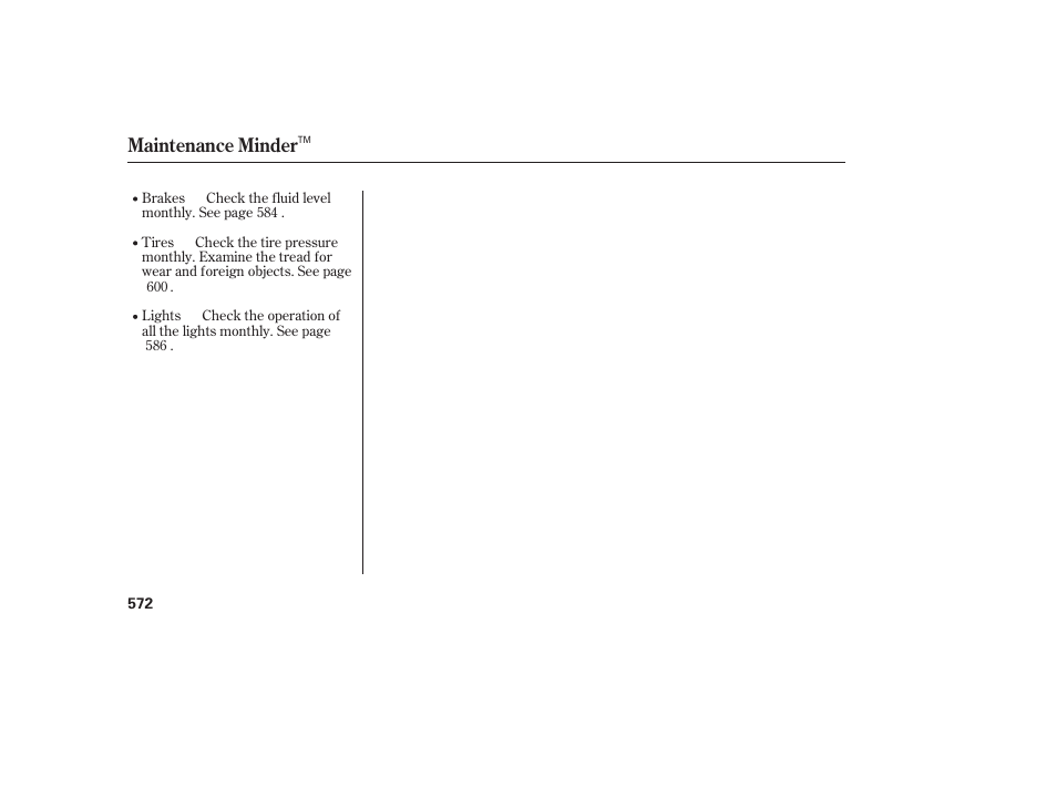 Maintenance minder | HONDA 2012 Pilot User Manual | Page 580 / 682