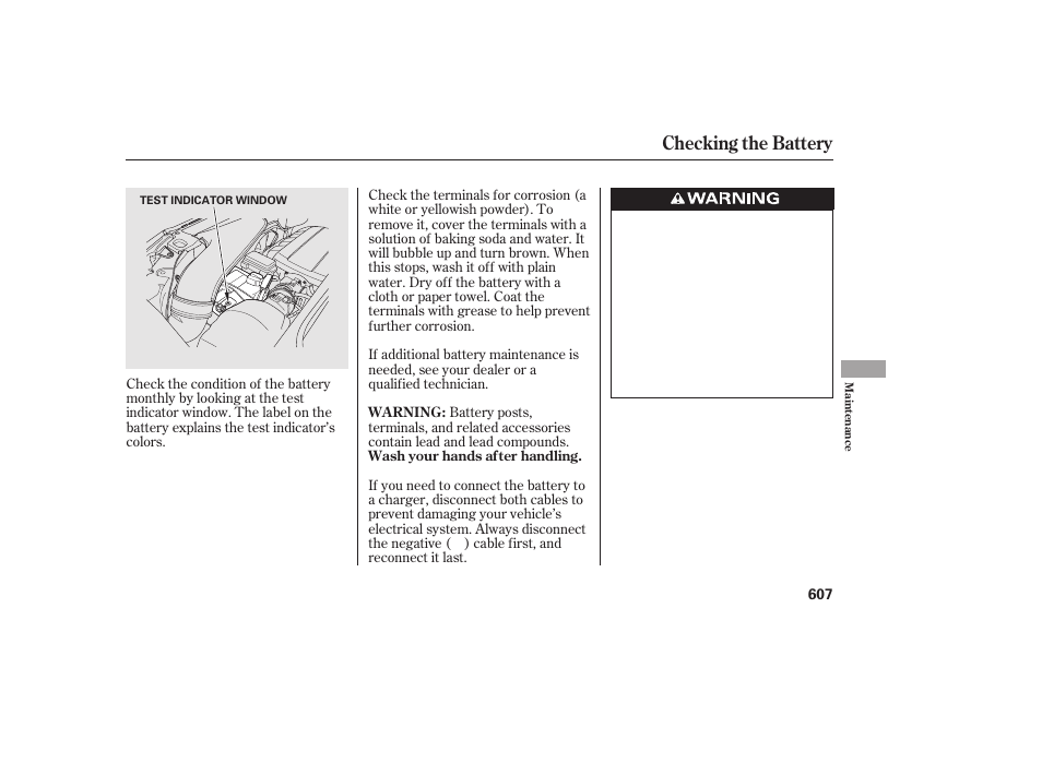 Checking the battery | HONDA 2012 Pilot User Manual | Page 615 / 682