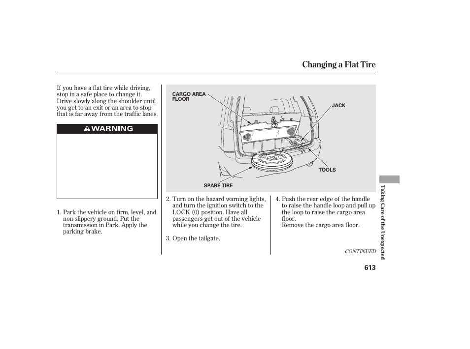 Changing a flat tire | HONDA 2012 Pilot User Manual | Page 621 / 682