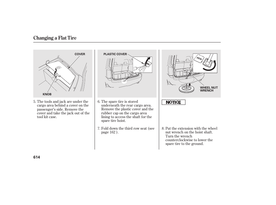 Changing a flat tire | HONDA 2012 Pilot User Manual | Page 622 / 682
