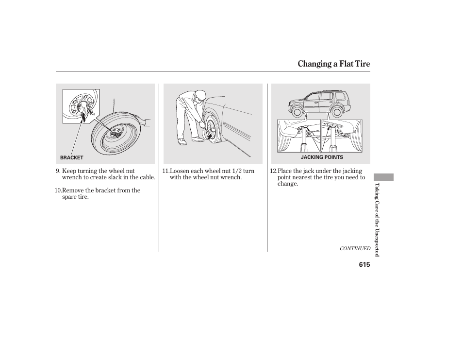 Changing a flat tire | HONDA 2012 Pilot User Manual | Page 623 / 682