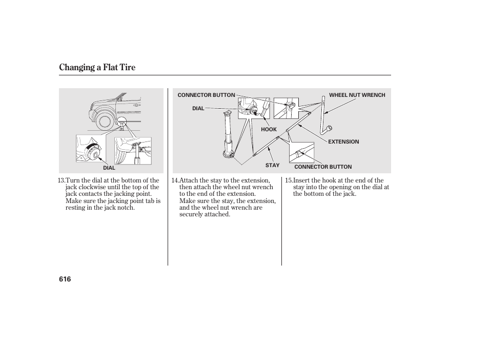 Changing a flat tire | HONDA 2012 Pilot User Manual | Page 624 / 682