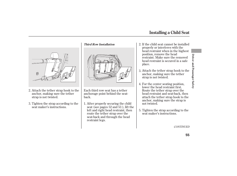 Installing a child seat | HONDA 2012 Pilot User Manual | Page 63 / 682