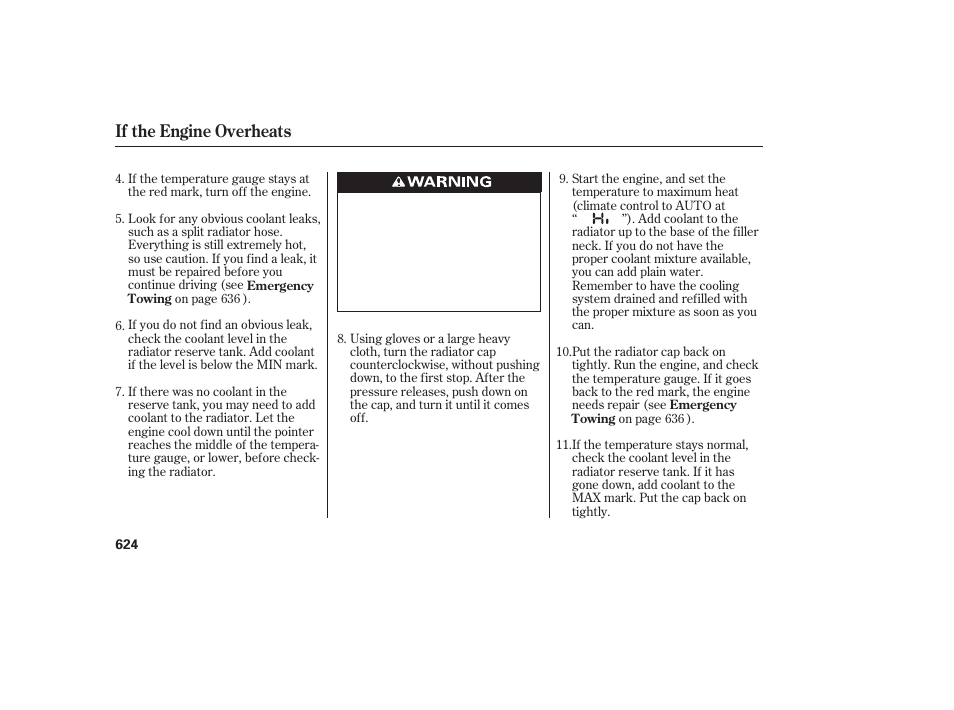 If the engine overheats | HONDA 2012 Pilot User Manual | Page 632 / 682