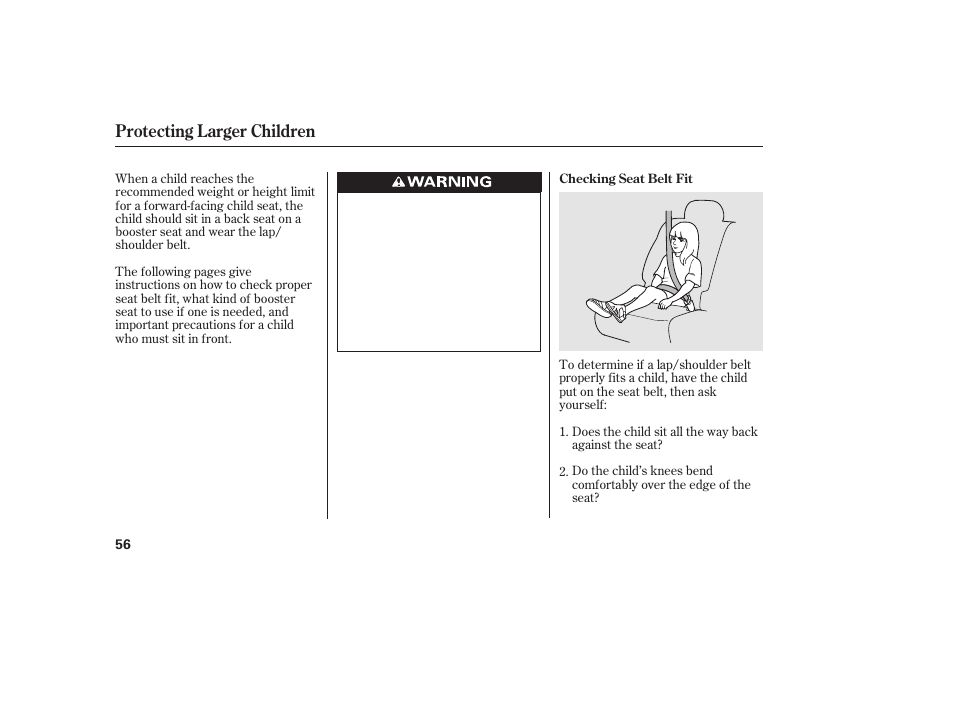 Protecting larger children | HONDA 2012 Pilot User Manual | Page 64 / 682