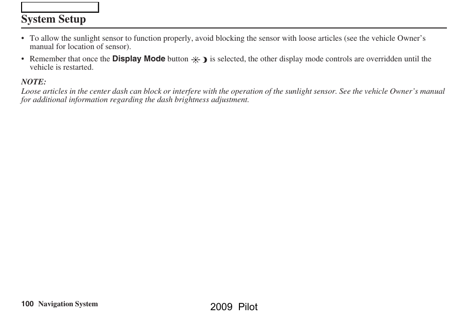 System setup | HONDA 2009 Pilot Navigation User Manual | Page 100 / 156