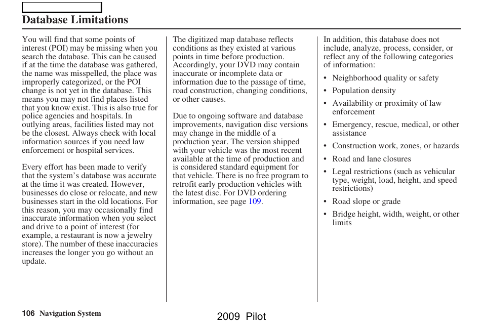Database limitations, 2009 pilot | HONDA 2009 Pilot Navigation User Manual | Page 106 / 156