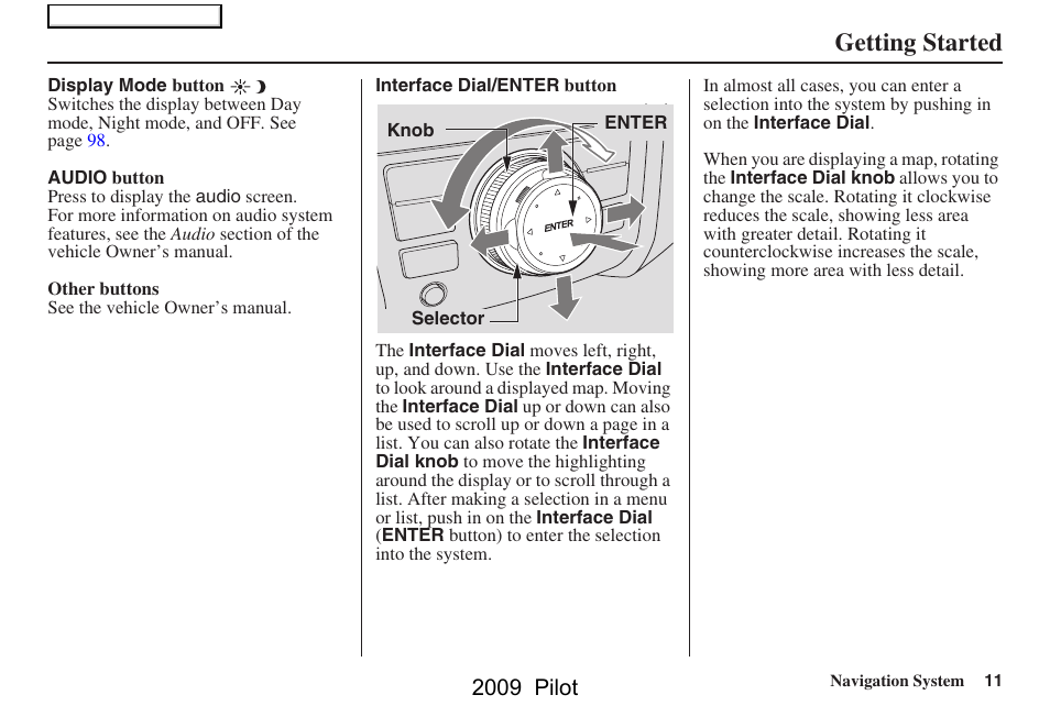 Getting started, 2009 pilot | HONDA 2009 Pilot Navigation User Manual | Page 11 / 156