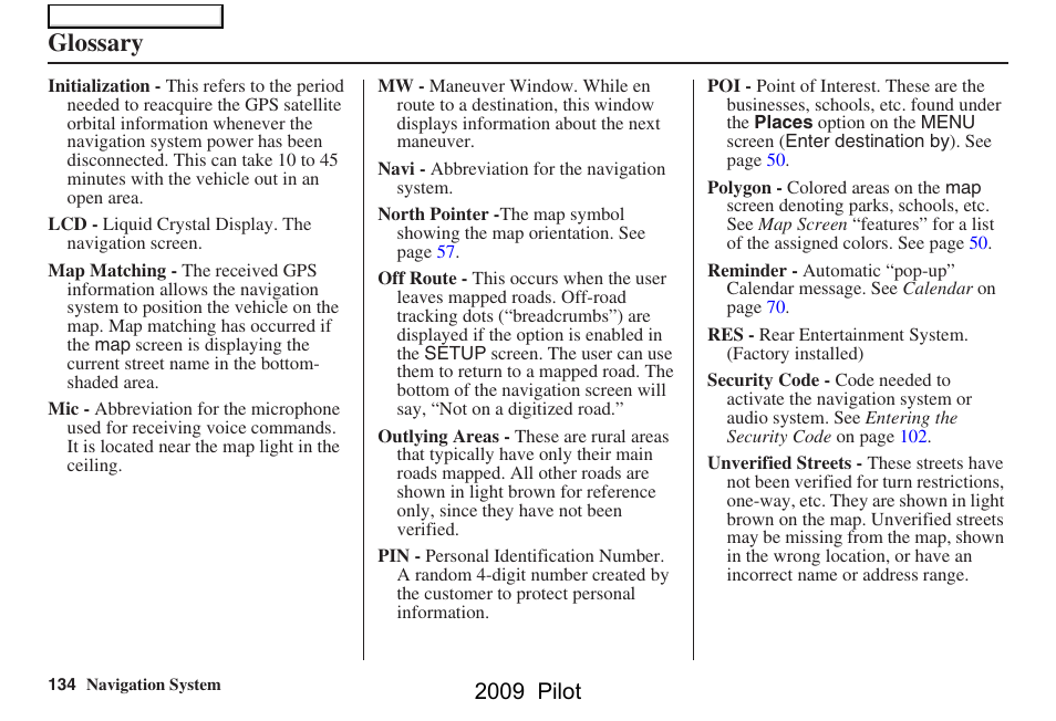 Glossary, 2009 pilot | HONDA 2009 Pilot Navigation User Manual | Page 134 / 156