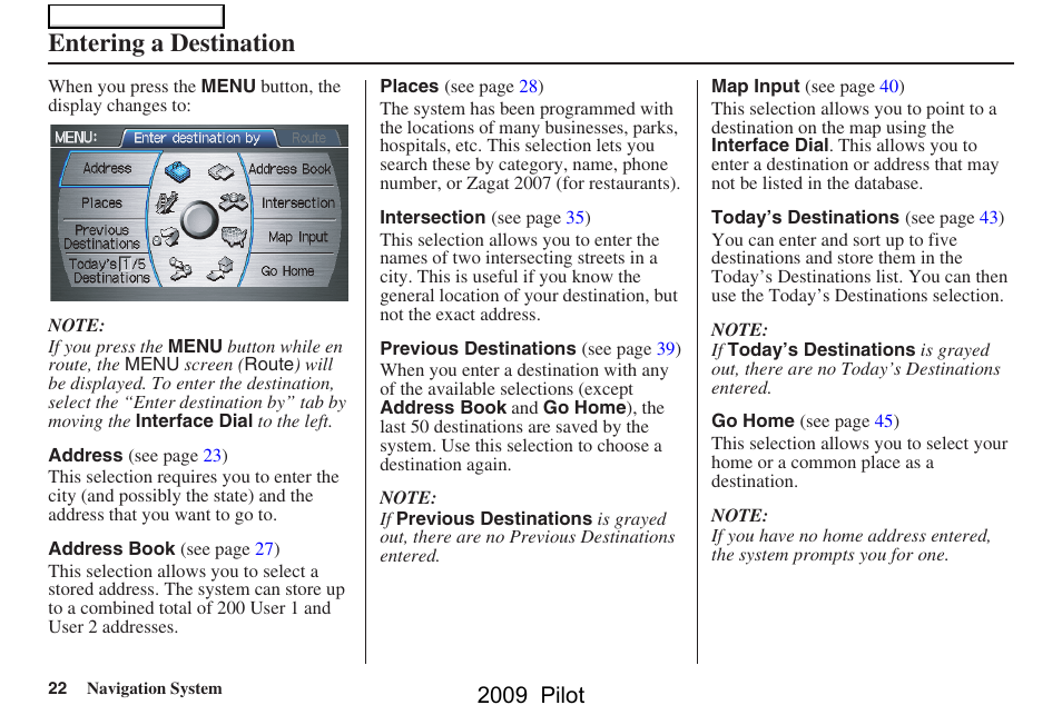 Entering a destination, 2009 pilot | HONDA 2009 Pilot Navigation User Manual | Page 22 / 156