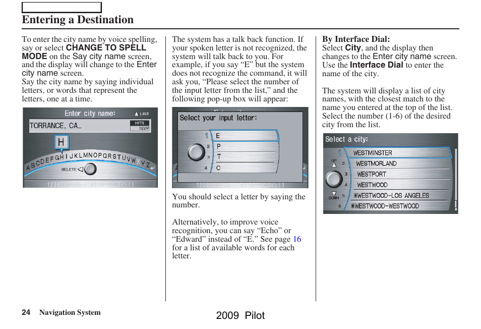 Entering a destination, 2009 pilot | HONDA 2009 Pilot Navigation User Manual | Page 24 / 156