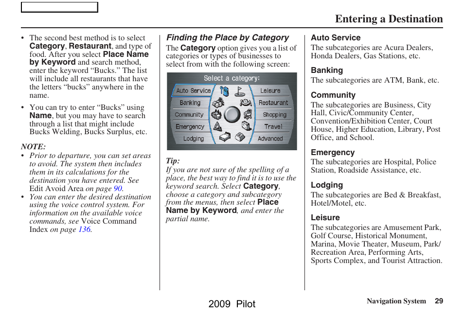 Entering a destination, 2009 pilot | HONDA 2009 Pilot Navigation User Manual | Page 29 / 156