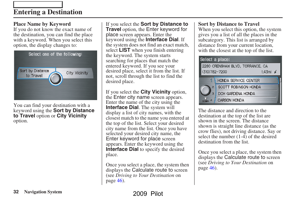 Entering a destination, 2009 pilot | HONDA 2009 Pilot Navigation User Manual | Page 32 / 156