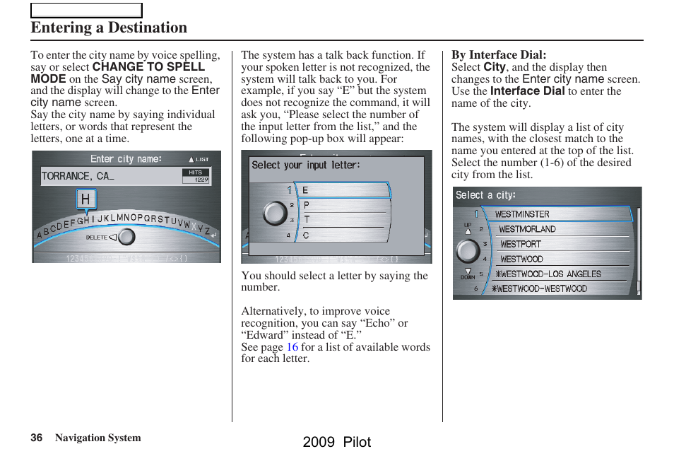 Entering a destination, 2009 pilot | HONDA 2009 Pilot Navigation User Manual | Page 36 / 156