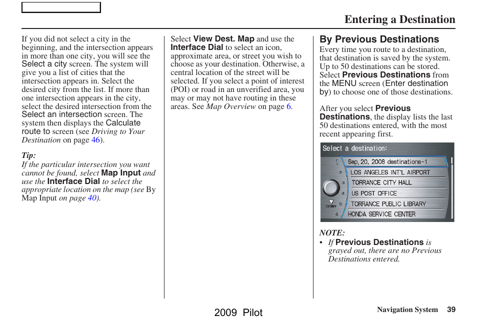 Entering a destination, 2009 pilot | HONDA 2009 Pilot Navigation User Manual | Page 39 / 156