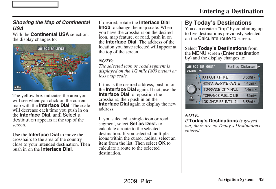 Entering a destination, 2009 pilot | HONDA 2009 Pilot Navigation User Manual | Page 43 / 156