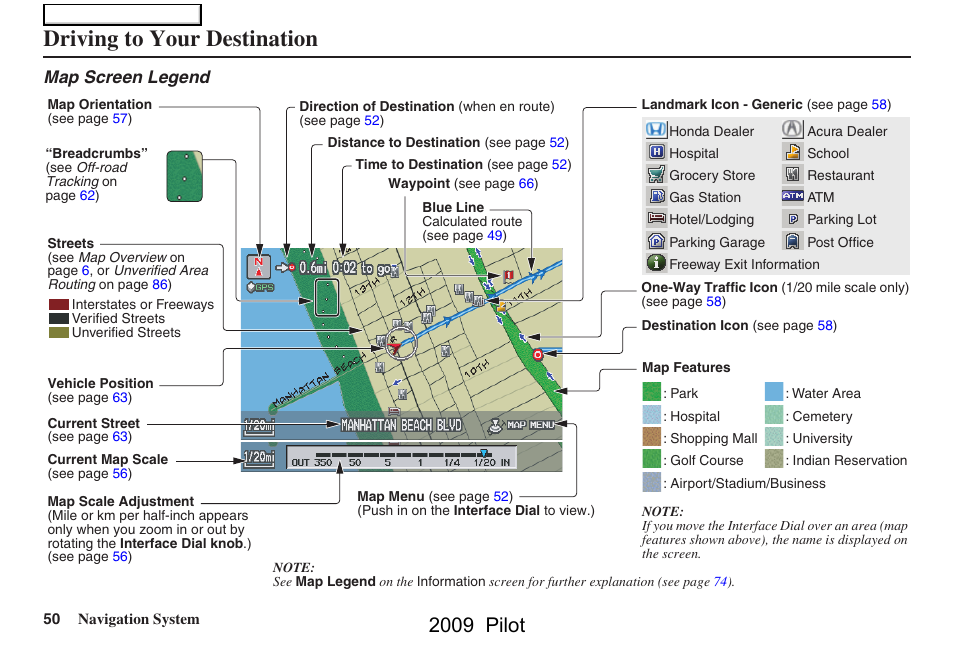 Driving to your destination, 2009 pilot, Map screen legend | HONDA 2009 Pilot Navigation User Manual | Page 50 / 156