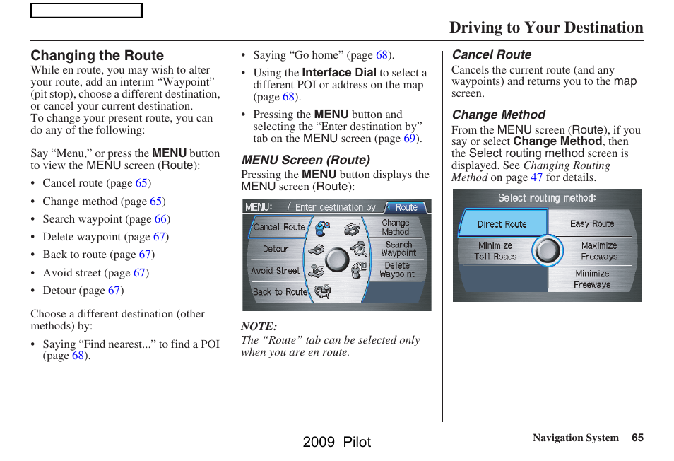 Driving to your destination, 2009 pilot | HONDA 2009 Pilot Navigation User Manual | Page 65 / 156